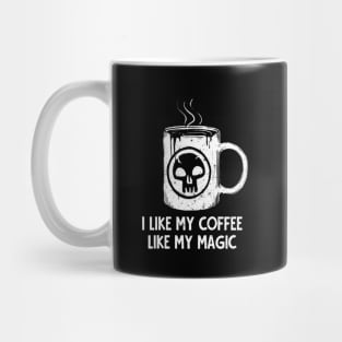 I-LIKE-MY-COFFEE-LIKE-MY Mug